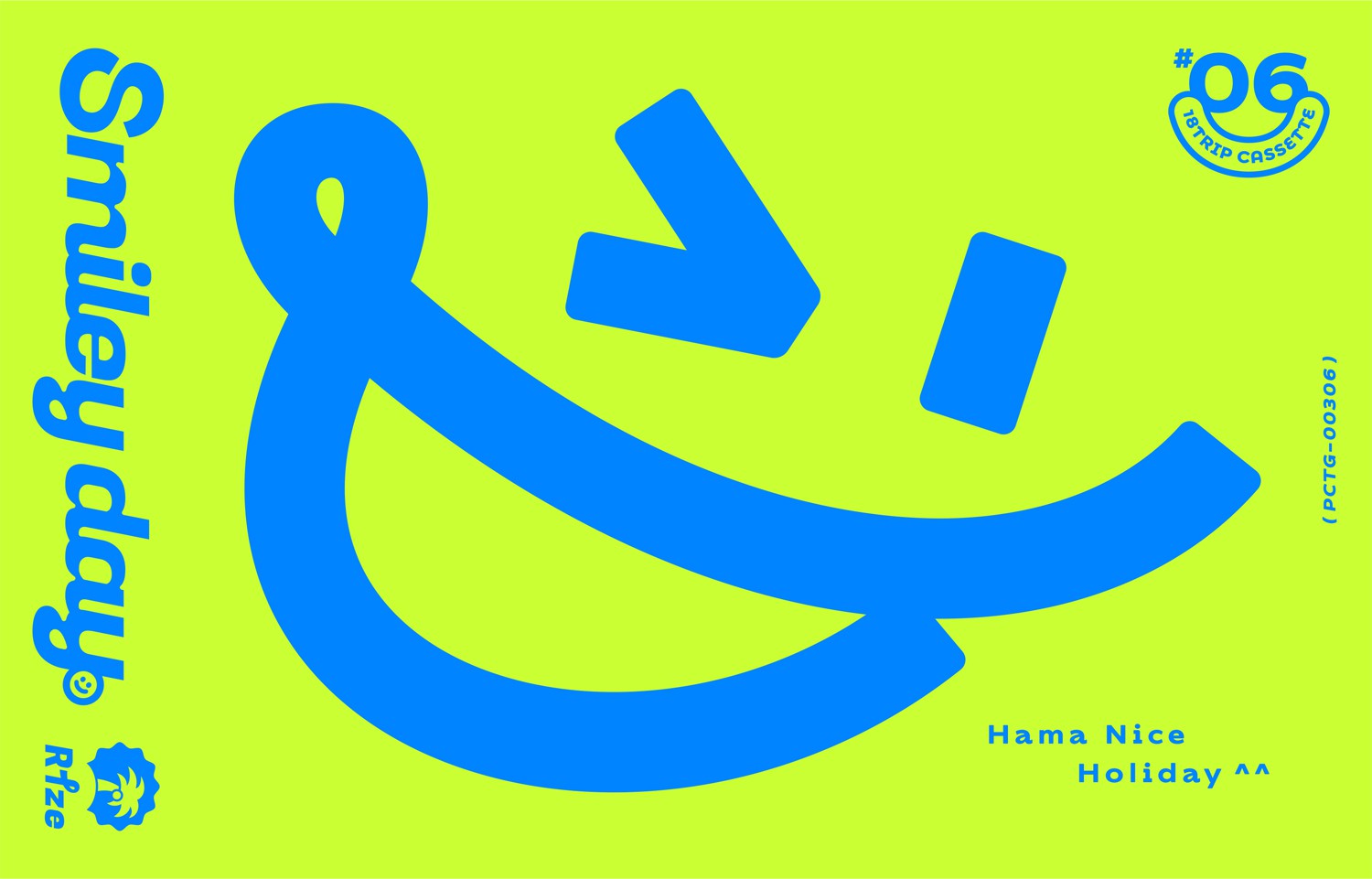 18TRIP Cassette #06 ‘Smiley day’ -R1ze- Release on August 6, 2025